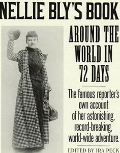 Nellie Bly, la mujer que dio la vuelta al mundo en 72 días