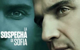 “La sospecha de Sofía”, una película con gran trasfondo histórico “La sospecha de Sofía”, una película con gran trasfondo histórico