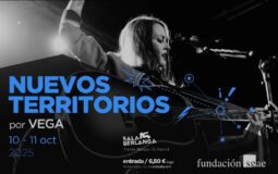 Vega presenta Nuevos Territorios en la Sala Berlanga Vega presenta Nuevos Territorios en la Sala Berlanga