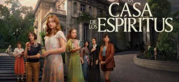 Todas las diferencias entre la serie de “La Casa de los Espíritus” y el libro