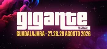 Festival Gigante vuelve a Guadalajara para celebrar su duodécima edición