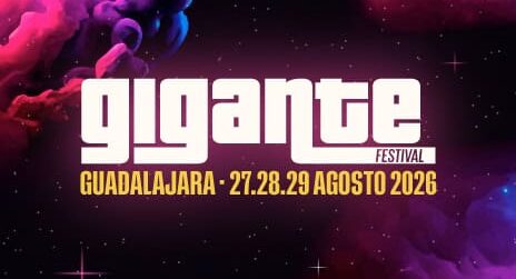 Festival Gigante vuelve a Guadalajara para celebrar su duodécima edición Festival Gigante vuelve a Guadalajara para celebrar su duodécima edición